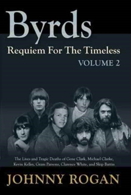 Byrds Requiem For The Timeless Vol 2