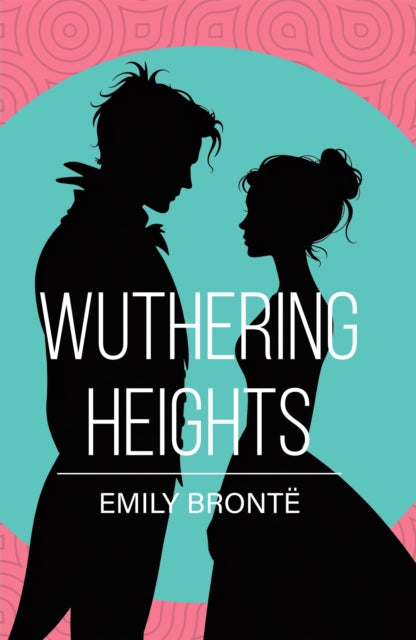 Wuthering Heights By Bronte, Emily