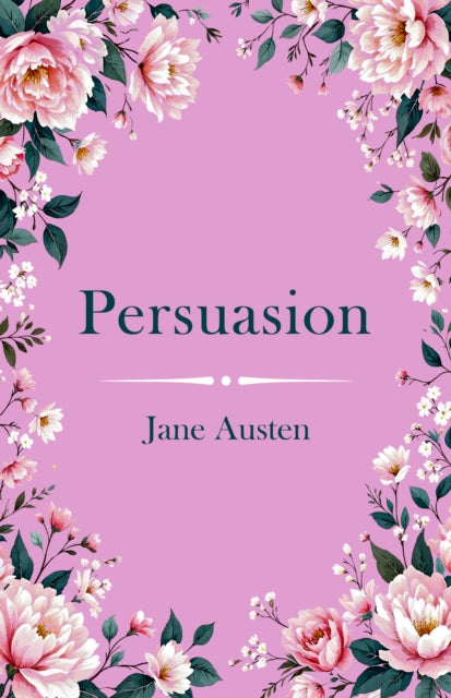 Persuasion By Austen, Jane