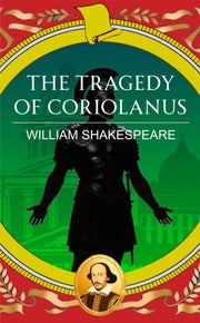 Tragedy Of Coriolanus
