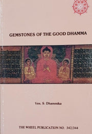 Gemstones Of The Good Dharma By Dhammika, S.
