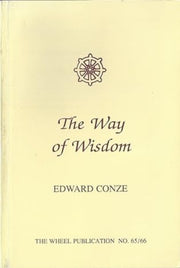 Way Of Wisdom By Conze, Edward