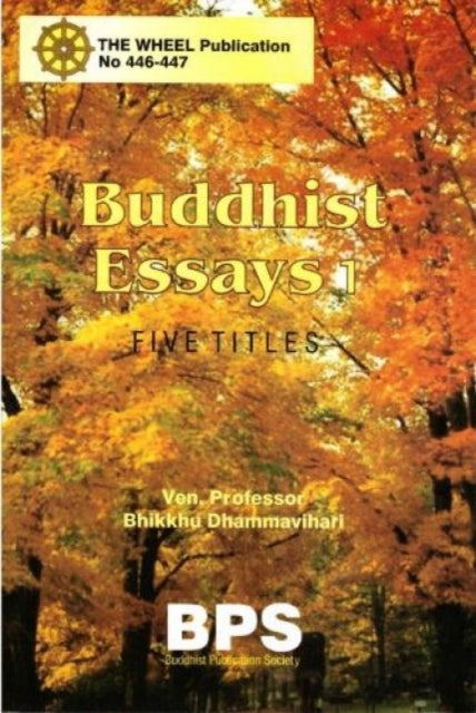 Buddhist Essays 1