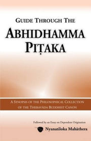 Guide Through The Abhidhamma Pitaka By Nyanatiloka, Mahathe