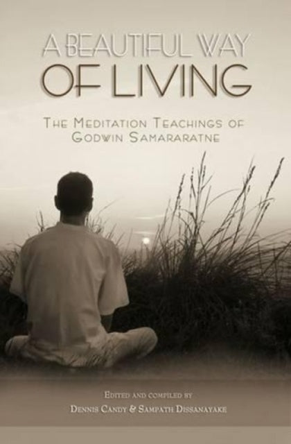 Beautiful Way Of Living By Godwin, Samaratne