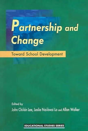 Partnership And Change Toward School Dev