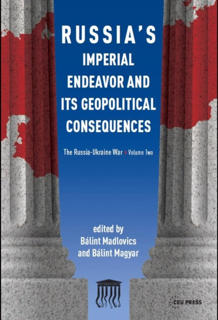 Russia's Imperial Endeavor And Geopoliti