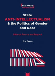 State Anti Intellectualism And The Poli