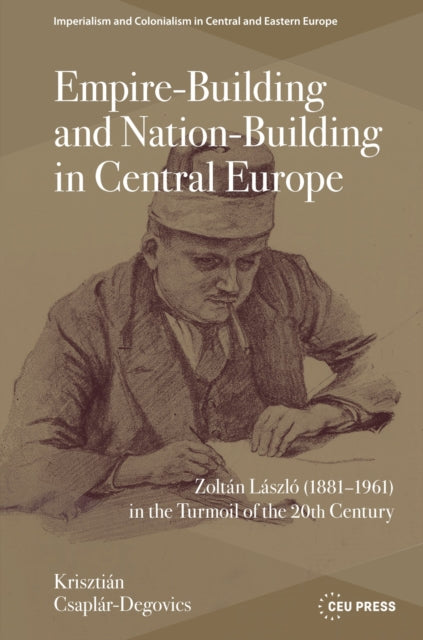 Empire-building And Nation-building In By Csapl    R-degovics