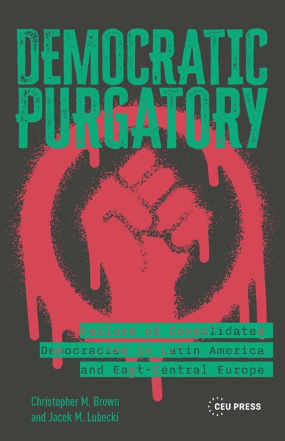 Democratic Purgatory By M. Brown  Christophe