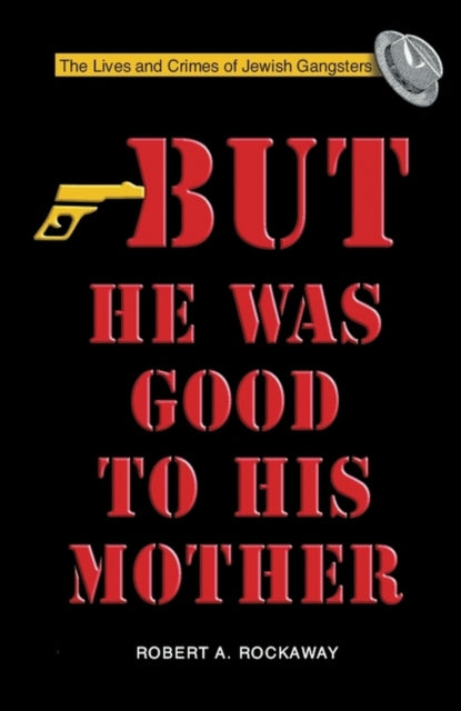 But He Was Good To His Mother