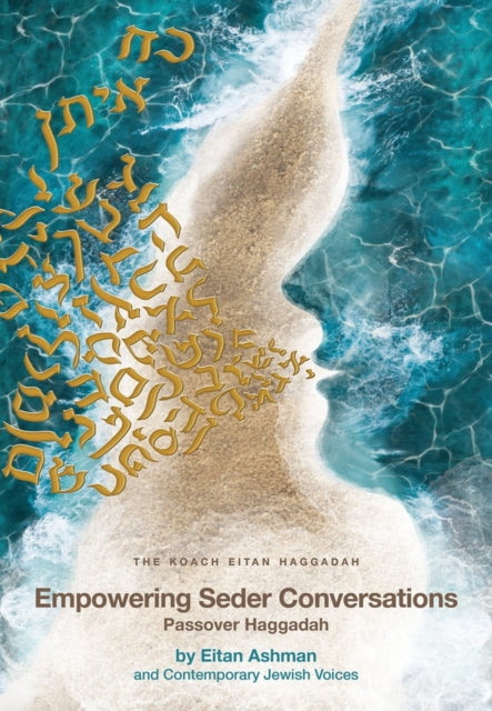 Empowering Seder Conversations Passover