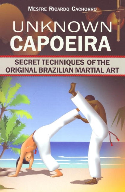 Unknown Capoeira Hidden Secr