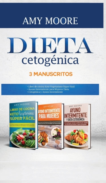 Dieta Cetog Nica, 3 Manuscritos: 1-libro