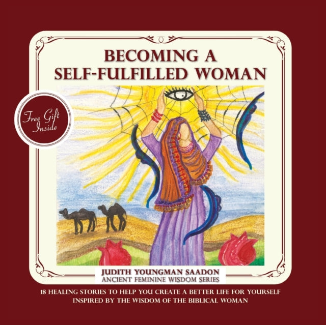 Becoming A Self-fulfilled Woman: 18 Heal