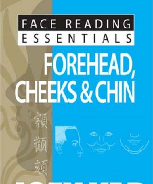Face Reading Foreheadcheeks