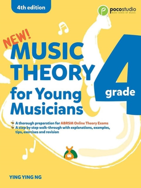 Music Theory For Young Musicians Grade 4 By Ng, Ying Ying