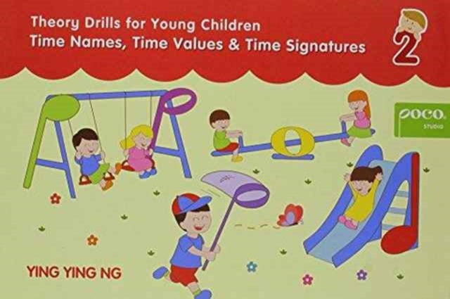 Poco Theory Drills Time Names Values By Ng Ying Ying