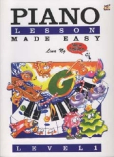 Piano Lessons Made Easy Level 1 By Ng, Lina