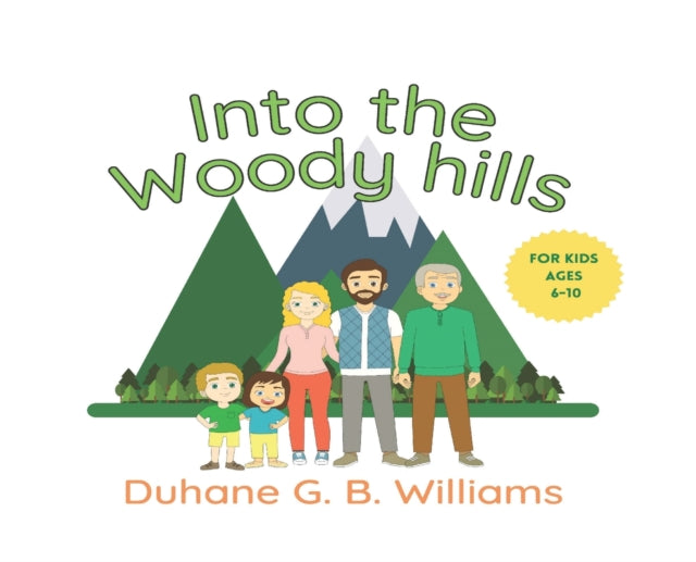 Into The Woody Hills