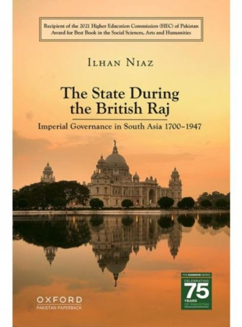 State During The British Raj By Ilhan, Niaz