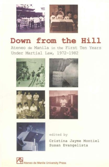 Down From The Hill Ateneo De Manila In