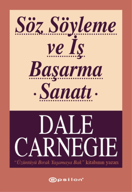 Soz Soyleme Ve S Basarma Sanat By Carnegie, Dale