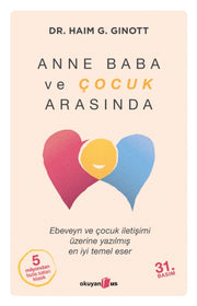 Anne Baba Ve Ocuk Arasnda By Ginott, Haim