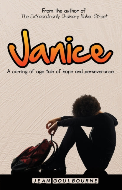Janice: A Coming Of Age Tale Of Hope And