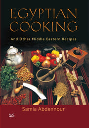 Egyptian Cooking And Other Middle E