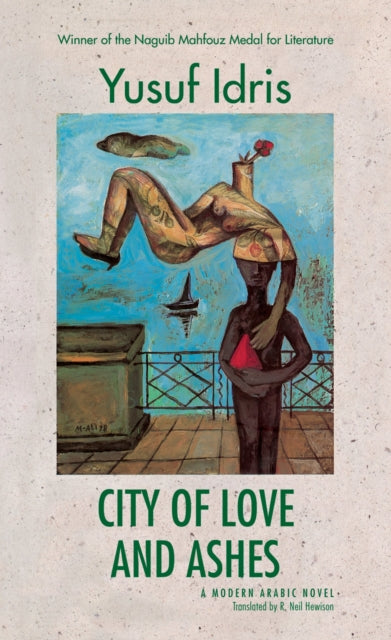 City Of Love And Ashes By Idris, Yusuf