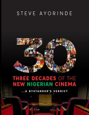 30: Three Decades Of The New Nigerian Ci
