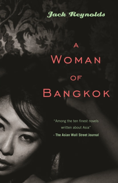 Woman Of Bangkok By Reynolds, Jack