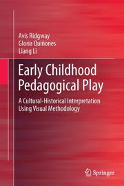 Early Childhood Pedagogical Play : A Cul