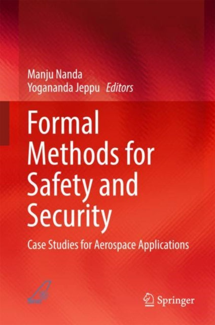 Formal Methods For Safety & Security