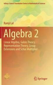 Algebra 2 : Linear Algebra, Galois Theor