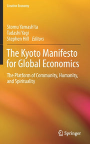 The Kyoto Manifesto For Global Economic