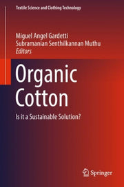 Organic Cotton : Is It A Sustainable Sol