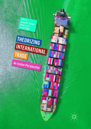 Theorizing International Trade : An Indi