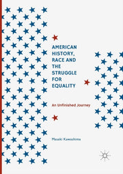 American History, Race And The Struggle
