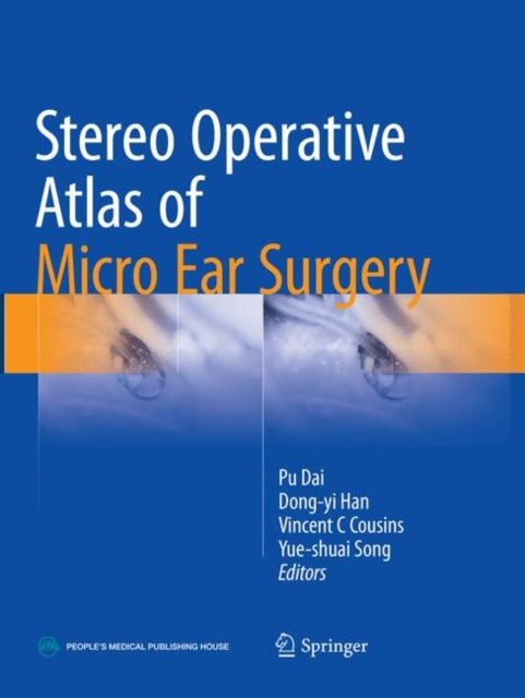 Stereo Operative Atlas Of Micro Ear Surg