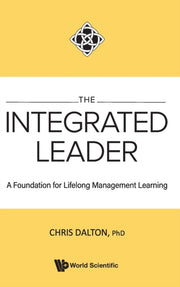 Integrated Leader The By Dalton, Chris