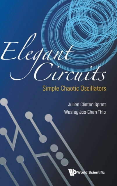 Elegant Circuits: Simple Chaotic Oscilla