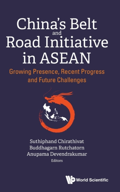 Chinas Belt & Road Initiative In Asean