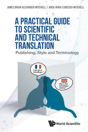 Practical Guide To Scientific & Technica