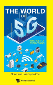 World Of 5g Vol 1 Internet Of Everything