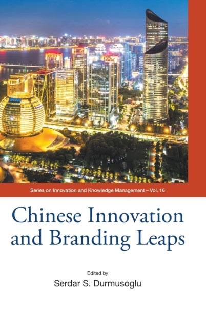 Chinese Innovation & Branding Leaps