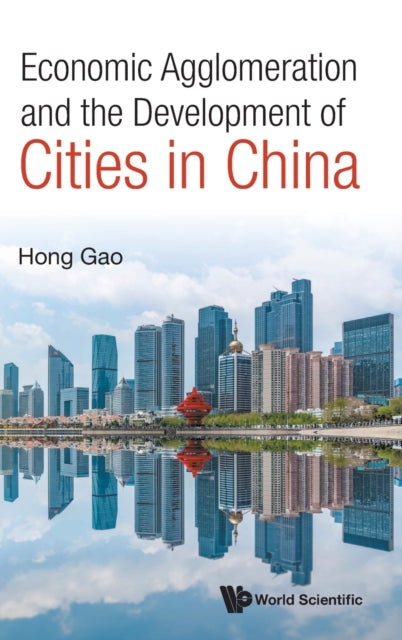 Economic Agglomeration & The Development