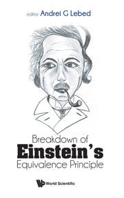 Breakdown Of Einsteins Equivalence Princ