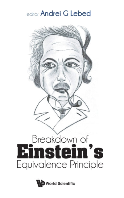Breakdown Of Einsteins Equivalence Princ